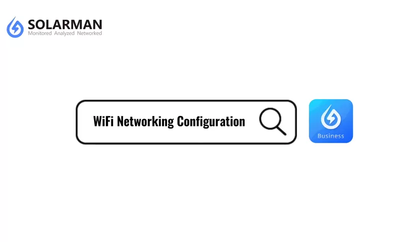 SOLARMAN Business APP WiFi-netwerkconfiguratie